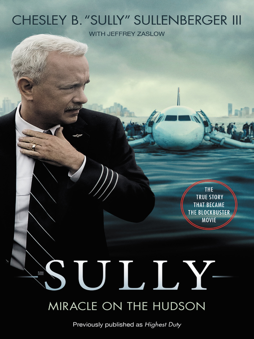Title details for Sully [Movie Tie-In] UK by Captain Chesley B. Sullenberger, III - Wait list